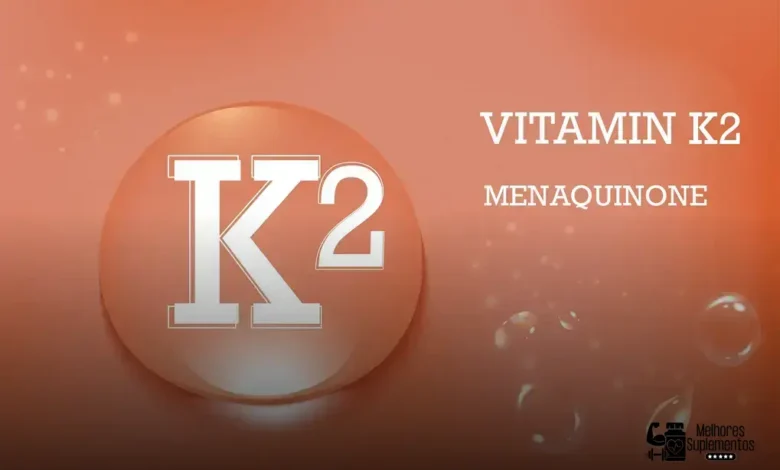 melhor vitamina k2